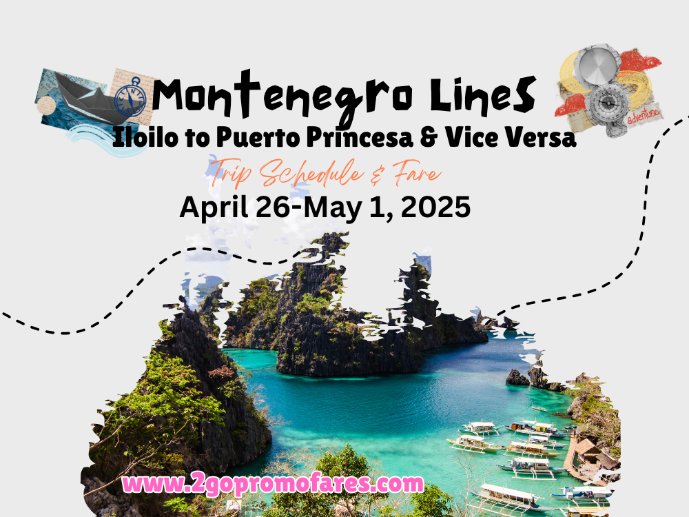 Iloilo to Puerto Princesa & V.V Trip Schedule and Fare April 26-May 1, 2025 Iloilo-to-Puerto-Princesa-V.V-Trip-Schedule-and-Fare-April-26-May-1-2025