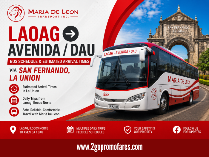 Maria-De-Leon-Laoag-to-AvenidaDAU-Bus-Schedule-Estimated-Arrival-Times-2026